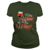 Image of I WILL DRINK WINE HERE OR THERE I WILL DRINK WINE EVERYWHERE