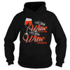 Image of I WILL DRINK WINE HERE OR THERE I WILL DRINK WINE EVERYWHERE