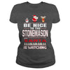 Image of Be Nice To The Stonemason Santa Is Watching Christmas