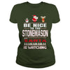 Image of Be Nice To The Stonemason Santa Is Watching Christmas