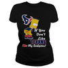Image of If You Dont Like TEXANS TShirt