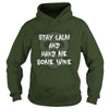 Image of Funny Halloween Shirt Stay Calm and Hand Me Some Wine
