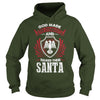 Image of SANTA This Is An Amazing Thing For You. Select The Product You Want From The Menu. Never Underestimate Of A Person With SANTA Name. 100% Designed, Shipped, and Printed in the U.S.A.