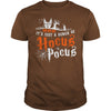 Image of HALLOWEEN T-SHIRT IT'S JUST A BUNCH OF HOCUS POCUS