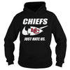 Image of Chiefs Just Hate Us T-shirt, Chiefs Just Hate Us Hoodies