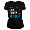 Image of Veterans This Guy Love His Veterans - TeeForVeterans
