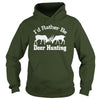 Image of I'd Rahter Be Deer Hunting