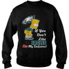 Image of If You Dont Like EAGLES TShirt