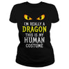 Image of I'm Really A Dragon Halloween Costume Shirt Easy Funny