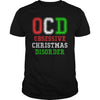Image of OCD Obsessive Christmas Disorder Holiday