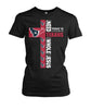 Image of Houston Texans - All I need is a little bit of Texans T-shirt