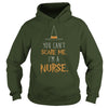 Image of YOU CAN'T SCARE ME, I'M A NURSE