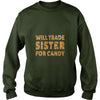 Image of FrontWILL TRADE SISTER FOR CANDY TSHIRT