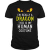 Image of I'm Really A Dragon Halloween Costume Shirt Easy Funny