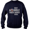 Image of Best Asshole Truck Driver Ever