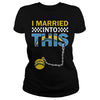 Image of Chargers I Married T-shirt, Chargers I Married Hoodies