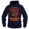 Image of Name Boyce Halloween T-Shirt On It - Great Halloween T-Shirt With Name