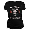 Image of IM THE KING OF HALLOWEEN T SHIRT