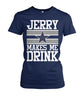 Image of Cowboys - Jerry makes me drink T-shirt