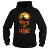 Image of TRICK OR WINE T SHIRT HALLOWEEN COSTUME GIFT