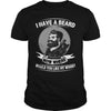 Image of I HAVE A BEARD NOW WHERE WOULD YOU LIKE MY WOOD
