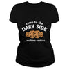 Image of Come To The Dark Side