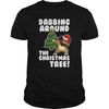 Image of Dabbing Around The Christmas Tree - Christmas T shirt
