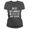 Image of BEST ASSHOLE HIKER GIRL EVER