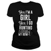Image of I'm a Girl Yes I Go Hunting Can't Borrow My Bow T-Shirt