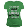 Image of I Hate Being This Sexy But Iam Raiders Fan TShirt
