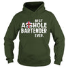 Image of BEST ASSHOLE BARTENDER EVER