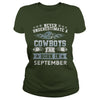 Image of Never Underestimate a Cowboys Fan Born In September