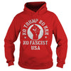 Image of No Trump No Fascist USA protest shirt