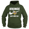 Image of Vikings Just Hate Us T-shirt, Vikings Just Hate Us Hoodies