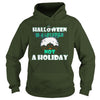 Image of HALLOWEEN IS A LIFESTYLE NOT A HOLIDAY T SHIRT