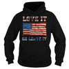 Image of USA Love It Or Leave It Patriotic T Shirt