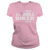 Image of Best Asshole Biker Ever T Shirt