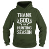 Image of Thank God For Hunting Season T-shirt