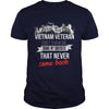 Image of Vietnam Veteran - Vietnam Veteran. Don't thank me, T-Shirt