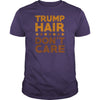 Image of Trump Hair Don't Care