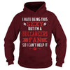 Image of I hate Being This Sexy But Iam A Buccaneers fan TShirt