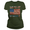Image of USA Love It Or Leave It Patriotic T Shirt
