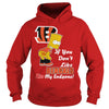 Image of If You Dont Like BENGALS Hoodies