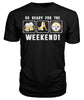 Image of Pittsburgh-steelers So Ready For The Weekend Limit Edition 2018