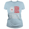 Image of NATIVE AMERICAN T SHIRT STILL HERE STILL STRONG NATIVE PRIDE