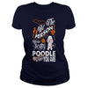 Image of Be The Person Your Scary Poodle Thinks You Are