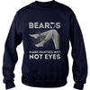 Image of BEARDS MAKE PANTIES WET NOT EYES