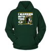 Image of Green Bay Packers - I Married Into This - Brett Favre