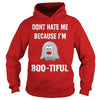 Image of Don't Hate Me Because I'm Boo-tiful Halloween Tee Shirt