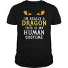 Image of I'm Really A Dragon Halloween Costume Shirt Easy